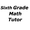 Sixth Grade Math Tutor
