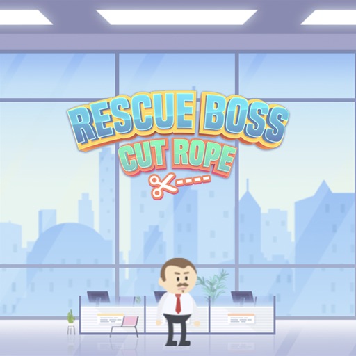 Rescue Boss : Cut Rope