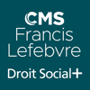 Droit Social Plus - CMS Francis Lefebvre Avocats