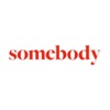 Somebody