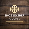 Shoe Leather Gospel