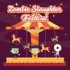 Zombie Slaughter Festival