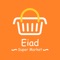 Eiad Super Market application is your easy gate to fill your cart online