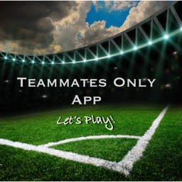 Teammates Only