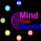 Mind Your Mental is unlike any other app out there