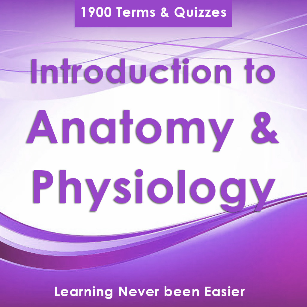 Get Intro to Anatomy & Physiology for iOS, iPhone, iPad Aso Report
