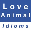 Love & Animal idioms