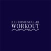 Neuromuscular Workout