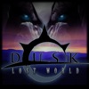 Dusk: Lost World