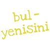 Bul-Yenisini