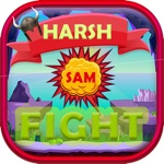 Harsh Sam Fight
