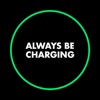 Always Be Charging