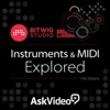 Instruments and MIDI Explored
