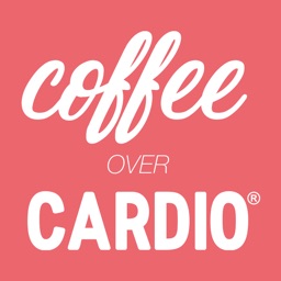 Coffee Over Cardio