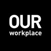 OURworkplace