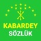 Uygulama “Kabardey lehçesi sözlüğü(yeni başlayanlar için)”- bu çerkez dilinin Kabardey lehçesinde kelime haznesi yenileme için eğitim uygulaması