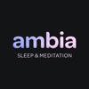 Ambia - Sleep & Meditation