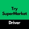 TrySuperMarket Driver