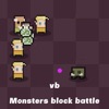 vb Monsters block battle