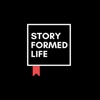 Story-Formed Life