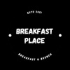 Breakfast Place, Ilford