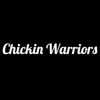 Chickin Warriors