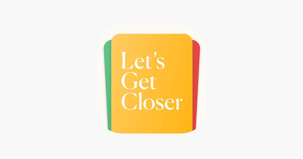 ‎Let’s Get Closer im App Store