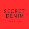 Secret Denim By Miss Bon