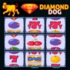 Diamond Dog Cherry Master