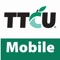 Bank Anywhere with TTCU Federal Credit Union’s Mobile App
