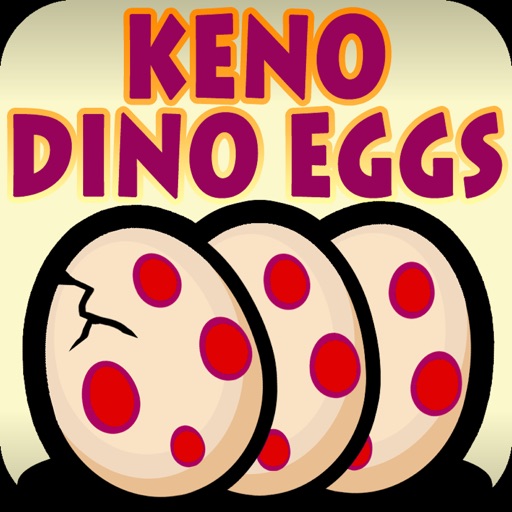 Keno Dino Eggs iOS App