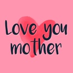 Love you mom - Mothers day badges and stamps