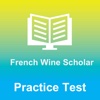 French Wine Scholar Exam Prep 2017