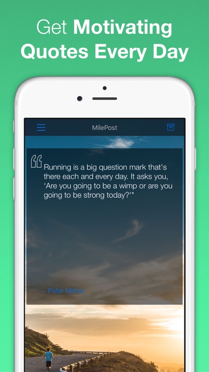 MilePost - Running Quotes, Motivation, Run Daily