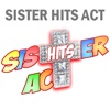 Sister Hits Act