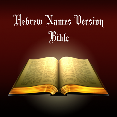 Hebrew Names Version Bible - American Standard