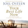 Daily Readings: “Your Best Life Now” (Joel Osteen)