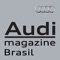 Publicada pela Editora Trip desde 2006, AUDI MAGAZINE integra o portfólio de publicações da montadora alemã com sede em Ingolstadt