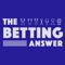 Never lose again with The Betting Answer