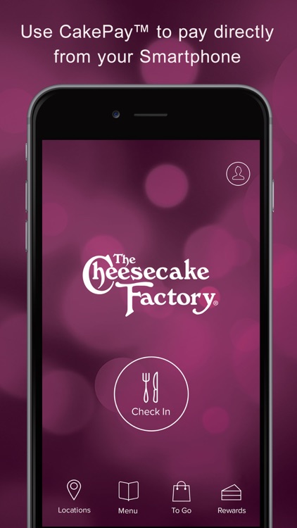 The Cheesecake Factory® CakePay®