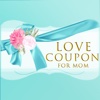Love Coupon For Happy Mother's Day Stickers