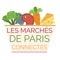 Bienvenue sur l’application Les marchés de Paris connectés