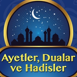 Ayetler, Dualar ve Hadisler