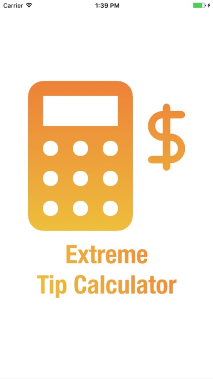 Extreme Tip Calculator