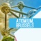 The Atomium Brussels may look strange, but it’s also fascinating
