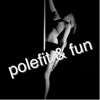 Polefit & fun