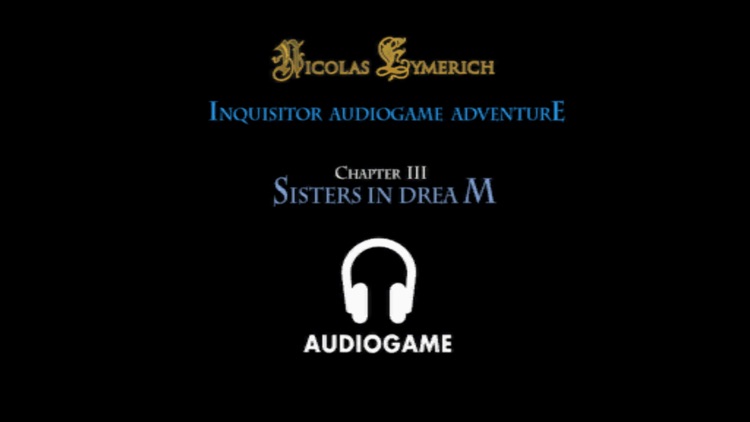 The Inquisitor 3 Audiogame Adv. - Sisters in Dream