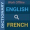 English to French Dictionary (100% Offline and Free)