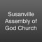 Welcome to the official mobile app for Susanville Assembly of God Church