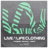 Live A Life Clothing